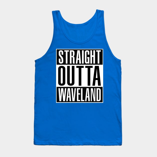 Straight Outta Waveland Tank Top by Retro Sports